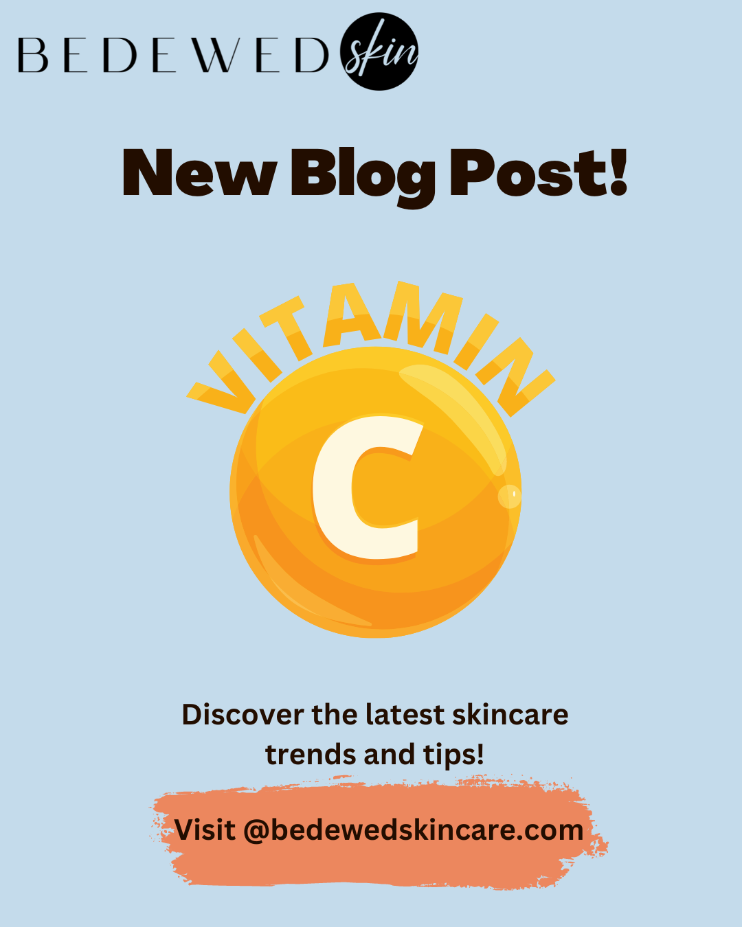 What is Vitamin C and Why is It Still A Trending Ingredient In Skin Care Products?